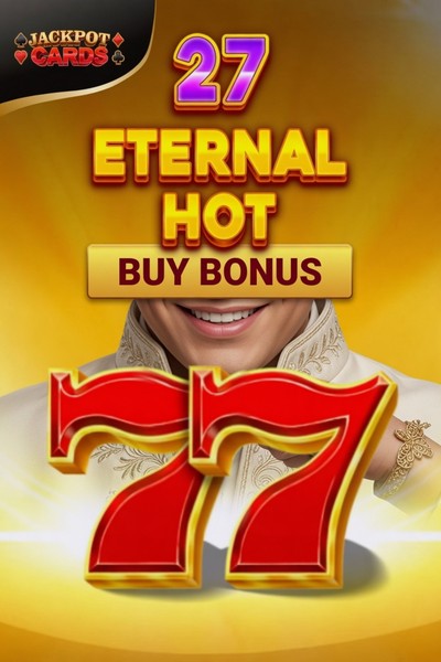 27 Eternal Hot Buy Bonus slot at Betwest Casino