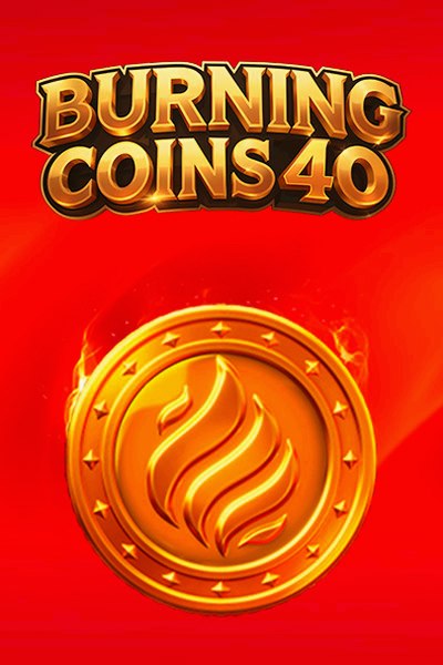 Burning Coins 40 slot at Casinova Casino