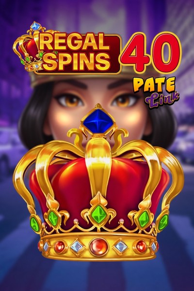 Regal Spins 40 Pate Link slot at Cleobetra Casino